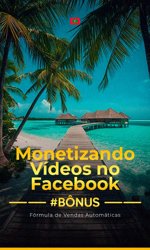 Bônus Vídeos para Facebook